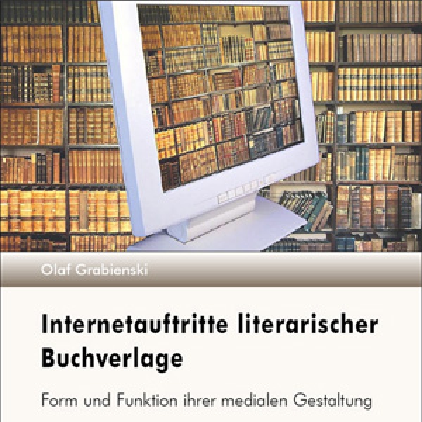 Grabienski: Internetauftritte literarischer Buchverlage Buchcover